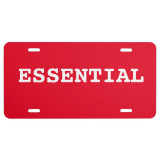 RED LICENSE PLATE That Says Essential