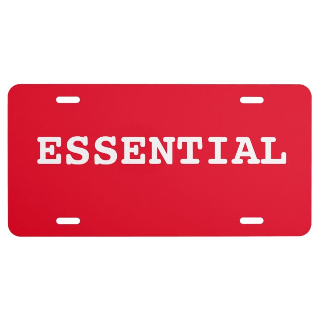 RED LICENSE PLATE That Says Essential (Front)