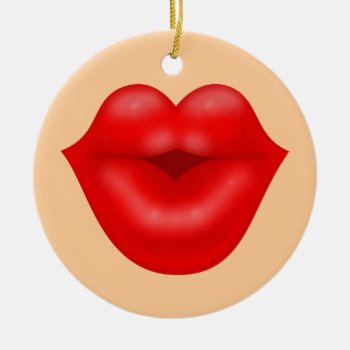 Red Lips Big Kiss Ceramic Ornament by sumwoman at Zazzle