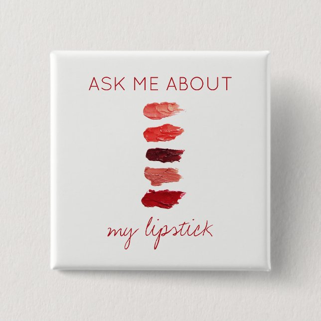 Red lipstick colors swatches ask me promotional pinback button (Front)