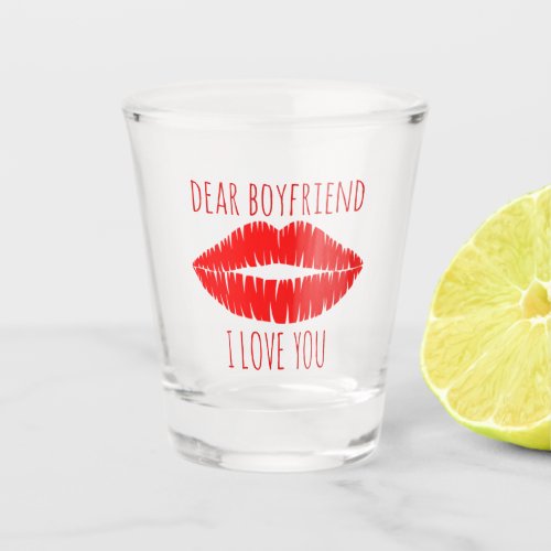 Red Lipstick Kiss Dear Boyfriend Shot Glass