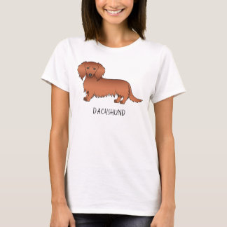 Red Long Hair Dachshund Cute Cartoon Dog &amp; Text T-Shirt
