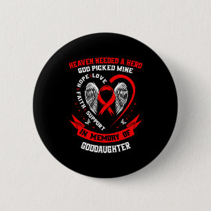 Red Loss Of Goddaughter Heart Disease Awareness Pr Button