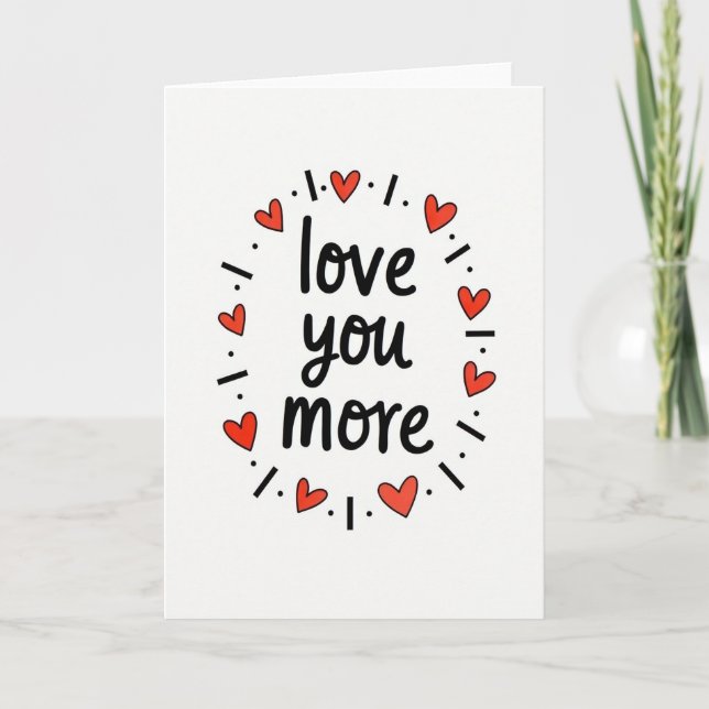 Red Love You More Hearts Card (Front)