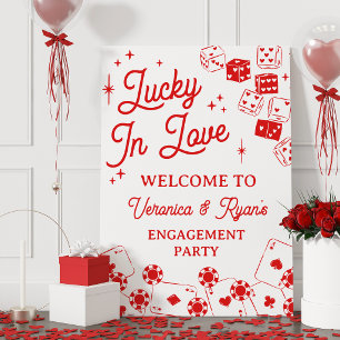 Red Lucky In Love Dice Engagement Party Welcome Foam Board