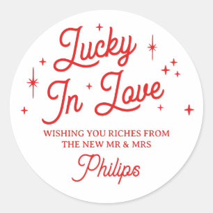 Red Lucky In Love Lottery Wedding Favor Classic Round Sticker