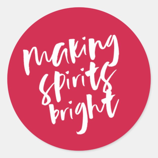 Red Making Spirits Bright Gift Tag Sticker (Front)