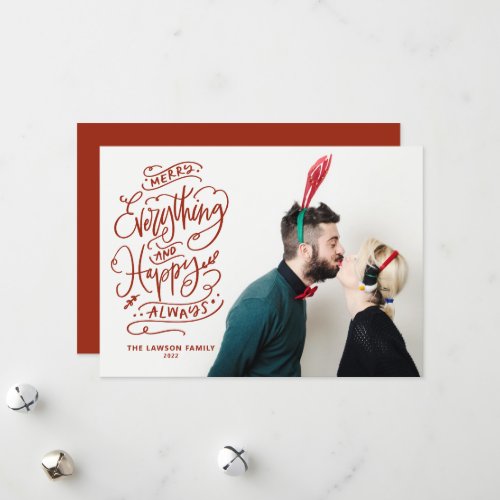 Red Merry Everything and Happy Always Photo Holiday Card