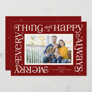 Red Merry Everything and Happy Always Photo Holiday Card