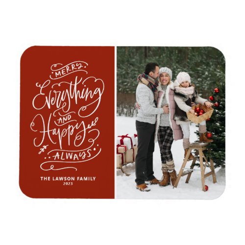 Red Merry Everything and Happy Always Photo Magnet