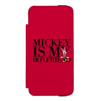 Red Minnie | Mickey Is My Boyfriend Wallet Case For Iphone Se/5/5s by MickeyAndFriends at Zazzle