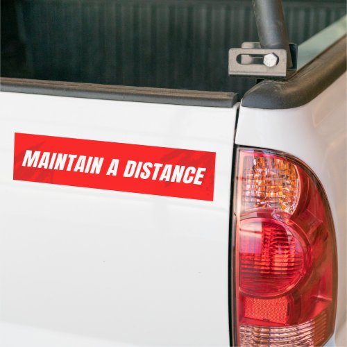 Red Modern Minimalist Maintain A Distance Bumper Sticker