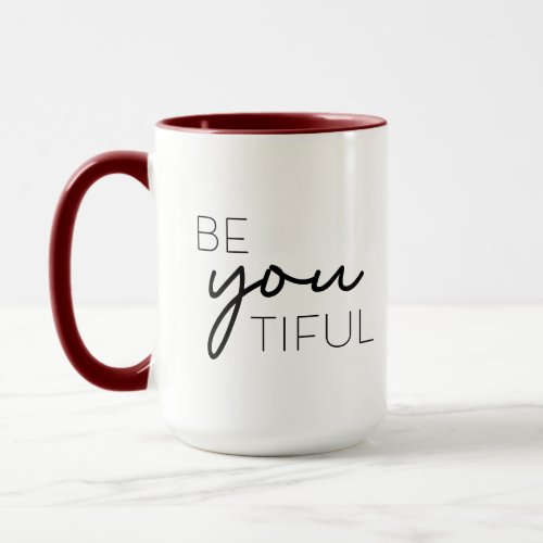 Red Modern Script Typography Be You Tiful Mug