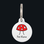 Red Mushroom Pet Tag<br><div class="desc">A pet tag with a red mushroom and name on the front, and contact details on the back.</div>
