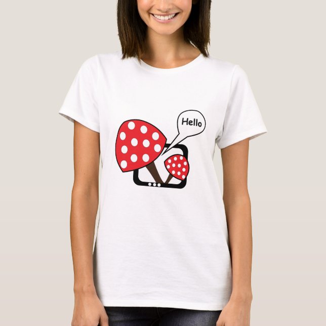 Red Mushroom Saying Hello From Television T-Shirt (Front)