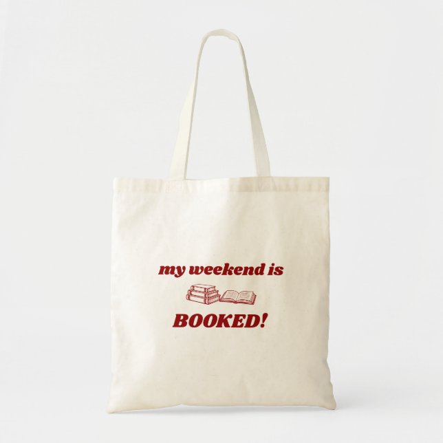 Red My Weekend Is Booked Cute Bookish Tote Bag (Front)