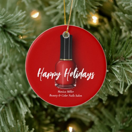 Red Nail Polish Happy Holidays Custom Beauty Salon Ceramic Ornament