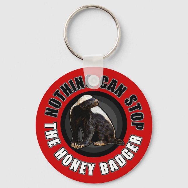 Red Nothing Can STOP the Honey Badger Keychain (Front)