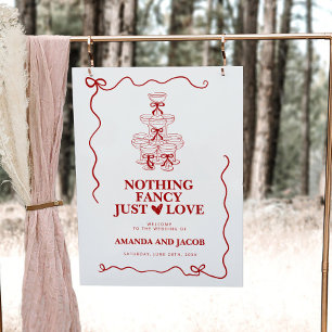 Red Nothing Fancy Just Love Wedding Welcome Sign