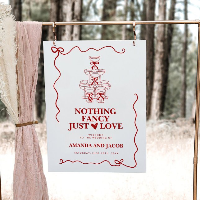 Red Nothing Fancy Just Love Wedding Welcome Sign (Creator Uploaded)