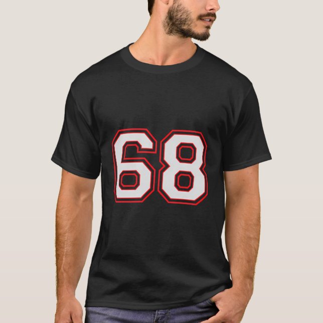 Red Number 68 Sports Player Jersey Fun Game Winner T-Shirt (Front)