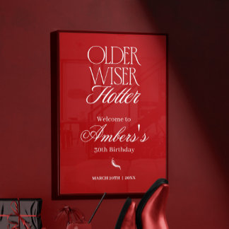 Red Older Wiser Hotter Birthday Foam Board