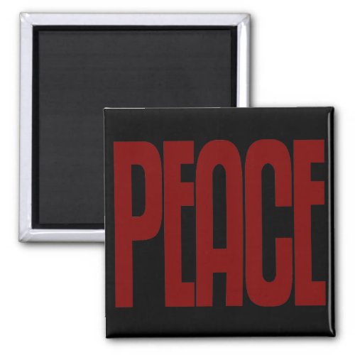 Red on Black Peace Magnet Text Design Magnet