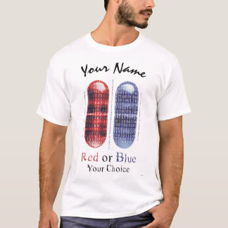 Red or Blue - Your Choice | Cyberpunk Pill Art T-Shirt