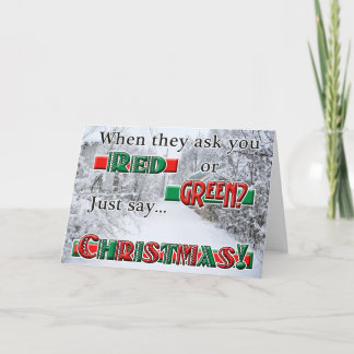 Red or Green Christmas Holiday Card