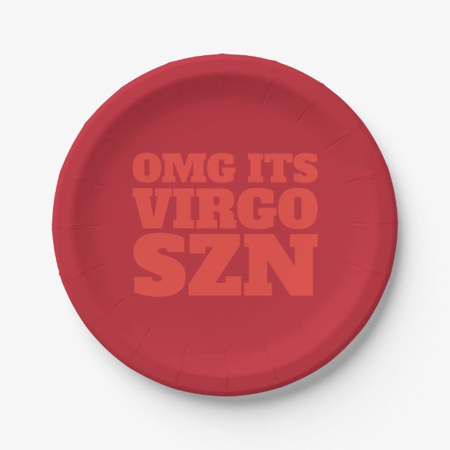 Red Orange OMG It's Virgo SZN Cool Paper Plates (Front)