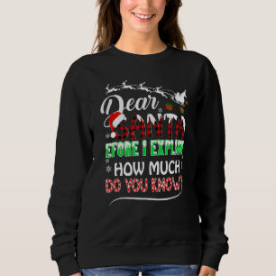 Red Paid Christmas Kids Toddler Dear Santa I Can E Sweatshirt