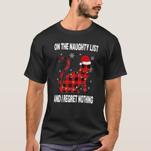 Red Pain On Naughty List And I Regret Nothing Kitt T-Shirt (Front)
