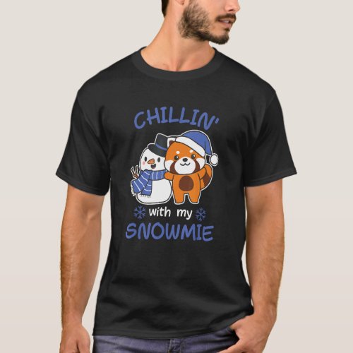 Red Panda Chillin With My Snowmie Snowman Pun T_Shirt