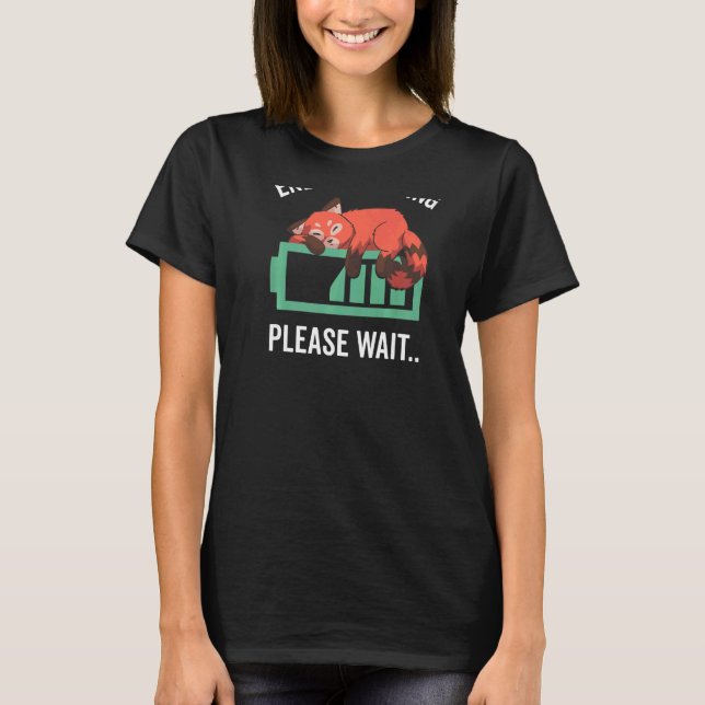 Red Panda Sleep  Charging Bear Energy Loading  1 T-Shirt (Front)
