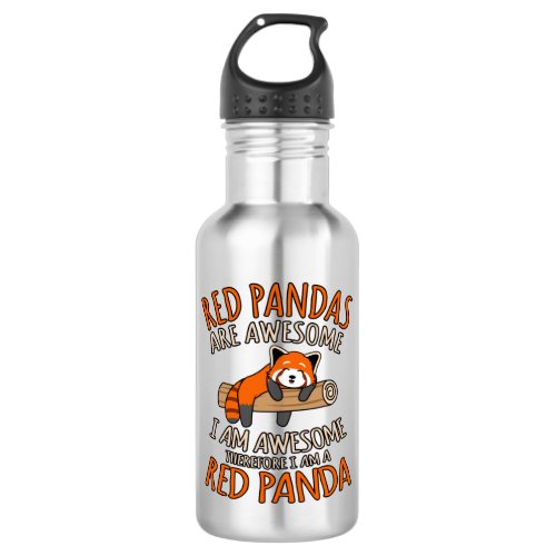 Red Pandas Are Awesome Cute Pet Animal Panda Lover Stainless Steel Water Bottle