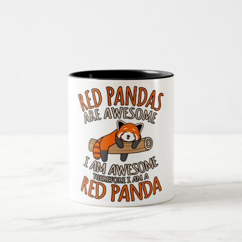 Red Pandas Are Awesome Cute Pet Animal Panda Lover Two_Tone Coffee Mug