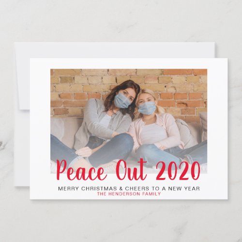 Red Peace Out 2020 Christmas New Year Photo Holiday Card