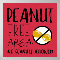 Red Peanut Free Area Custom Color No Nuts Allowed Poster