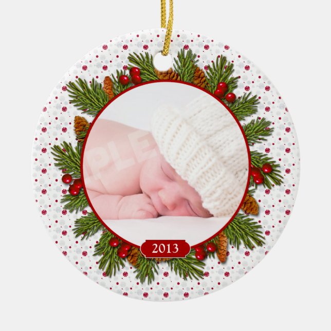 Red Pine Boughs Holly Baby's First Christmas Ceramic Ornament (Front)