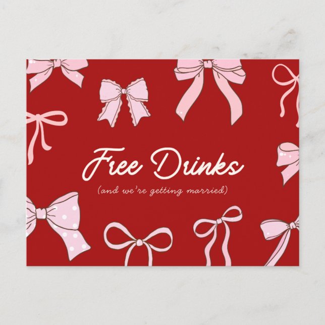 Red Pink Coquette Bow Free Drinks Save the Date Announcement Postcard (Front)
