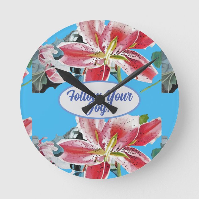 Red Pink Lily Lillies floral Blue Your Joy Round Clock (Front)
