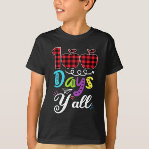 Red Plaid 100 Days Y'all Funny 100th Day Of School T-Shirt