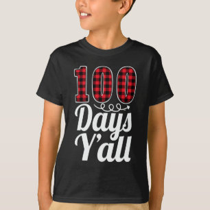 Red Plaid 100 Days Y'all Funny 100th Day Of School T-Shirt