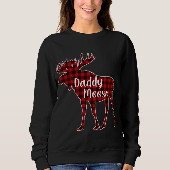 Red Plaid Daddy Moose Buffalo Matching Family Paja Sweatshirt (Front)