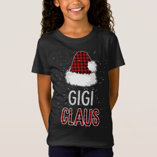 Red Plaid Gigi Claus _ Matching Family Funny Chris T_Shirt