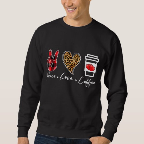 Red Plaid Leopard Peace Love Coffee Lovers Hippie Sweatshirt