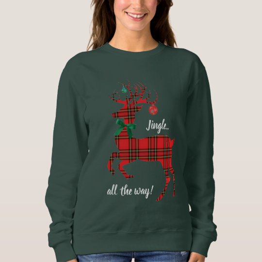 jingle all the way sweatshirt