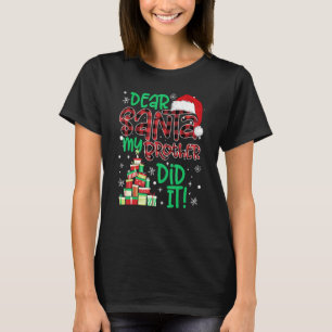 Red Plaid Santa Hat Matching Dear Santa My Brother T-Shirt