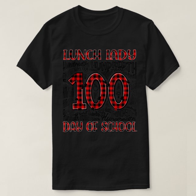 Red Plaid Typography 100th day of School Lunch Lad T-Shirt (Design Front)