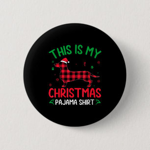 Red Plaid Ugly This Is My Dachshund Dog Christmas Button